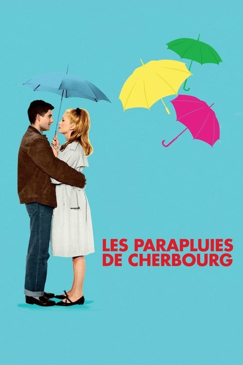 Cherbourg Şemsiyeleri (1964)