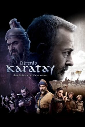 Direniş: Karatay (2018)