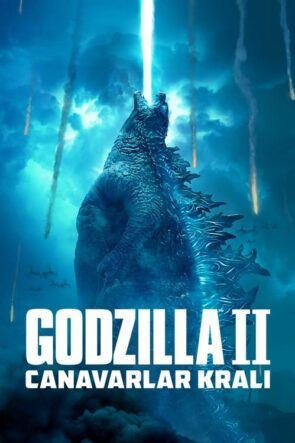 Godzilla II: Canavarlar Kralı (2019)