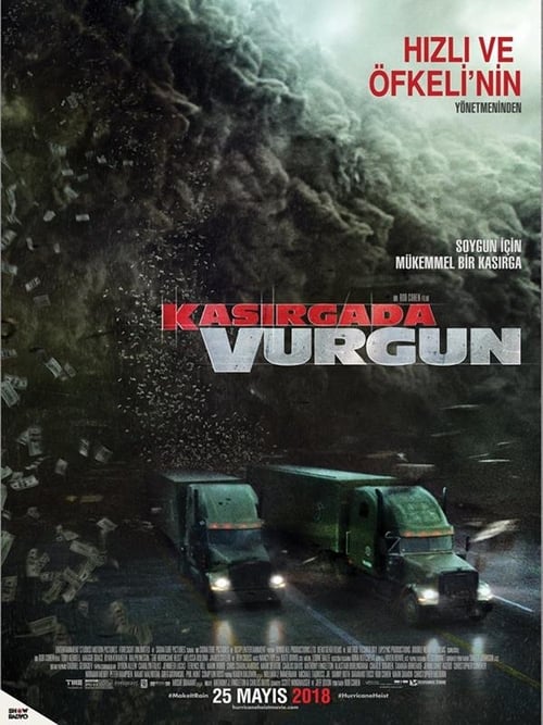 Kasırgada Vurgun (2018)