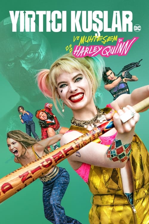 Yırtıcı Kuşlar ve Muhteşem Harley Quinn (2020)